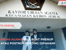 Nikah Agama Bisa Buat Prenup atau Postnup Penting Dipahami