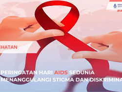 Ayo Hentikan Diskriminasi! Peringatan Hari AIDS Sedunia