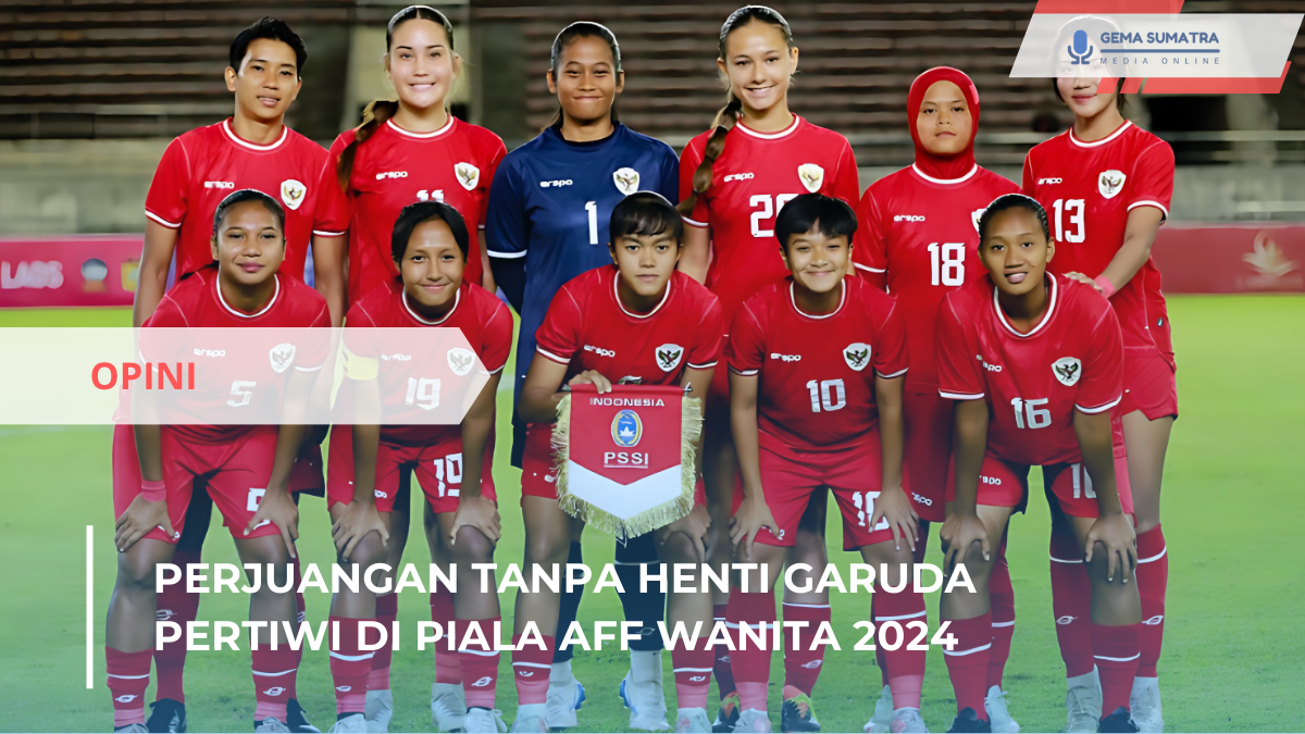 Ket foto: Perjuangan Tanpa Henti Garuda Pertiwi di Piala AFF Wanita 2024 (Sumber foto: Arifah Nurmadina)