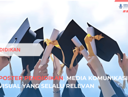 Poster Pendidikan, Media Komunikasi Visual yang Selalu Relevan