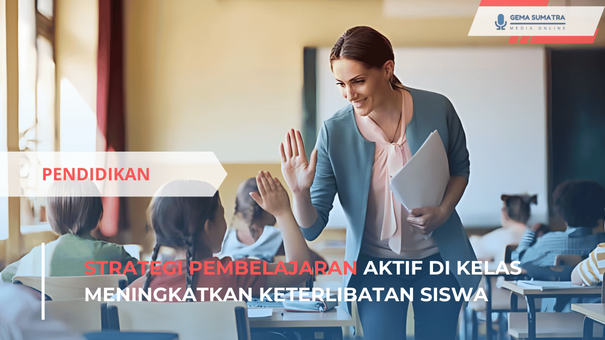 Ket foto: Strategi Pembelajaran Aktif di Kelas Meningkatkan Keterlibatan Siswa(Sumber Foto: Pinterest\kidstoyshop)