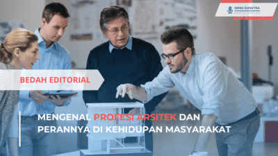 Mengenal Profesi Arsitek dan Perannya di Kehidupan Masyarakat (*/Istimewa)