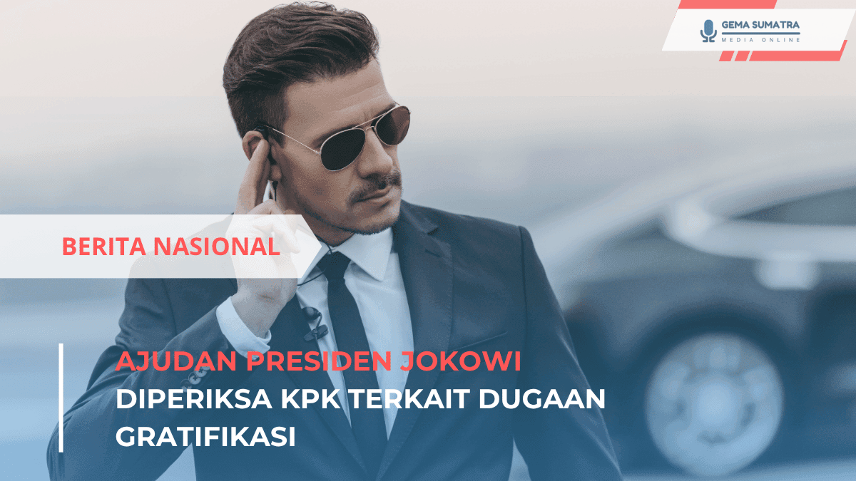 Ajudan Presiden Jokowi Diperiksa KPK (*/Istimewa)