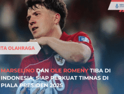 Marselino dan Ole Romeny Tiba di Indonesia, Siap Perkuat Timnas di Piala Presiden 2025