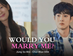 ‘Would You Marry Me’ Resmi Tayang, Ini Jadwal WIB dan Opsi Streaming