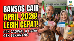 Bansos Cair April 2026