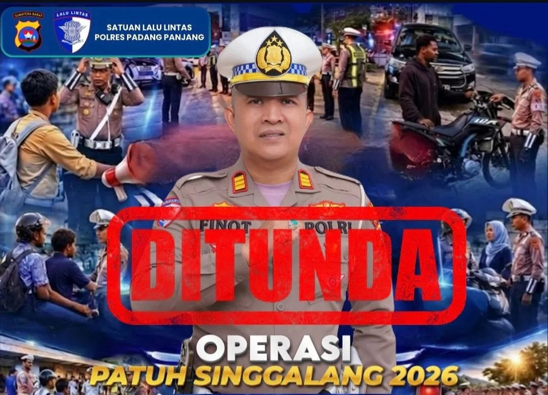 Operasi Patuh Singgalang ditunda