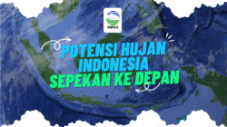 Peta dan informasi potensi hujan Indonesia sepekan dari BMKG